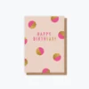 ELM Paper - Card - Birthday - Birthyay Pink Spots 1 ELM Paper - Card - Birthday - Birthyay Pink Spots